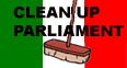 Enough! Clean up Parliament